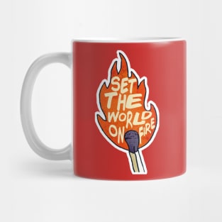 Set The World On Fire - Motivational Typographic Design Mug